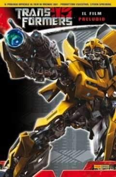 TRANSFORMER FILM IL PRELUDIO 2007-Panini Comics- nuvolosofumetti.