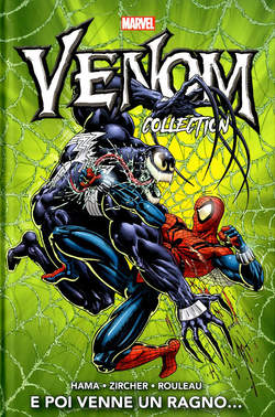 VENOM COLLECTION E POI VENNE UN RAGNO, PANINI COMICS, nuvolosofumetti,