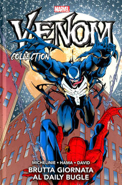 VENOM COLLECTION 14 BRUTTA GIORNATA AL DAILY BUGLE 14, PANINI COMICS, nuvolosofumetti,