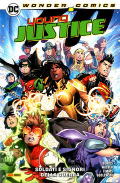 YOUNG JUSTICE VOLUME soldati e signori della guerra 3