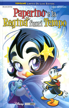 PAPERINO E LA REGINA FUORITEMPO-PANINI DISNEY- nuvolosofumetti.