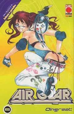AIR GEAR ristampa 6-Panini Comics- nuvolosofumetti.