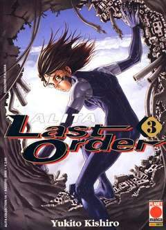 ALITA LAST ORDER 3-Panini Comics- nuvolosofumetti.