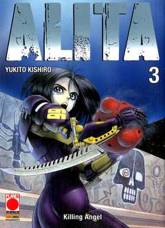ALITA 2016 3-Panini Comics- nuvolosofumetti.