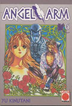ANGEL ARM 6-Panini Comics- nuvolosofumetti.