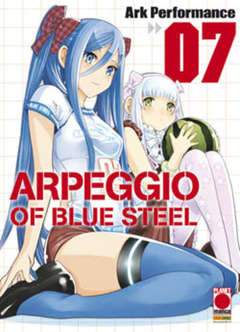 ARPEGGIO OF BLUE STEEL 7-Panini Comics- nuvolosofumetti.