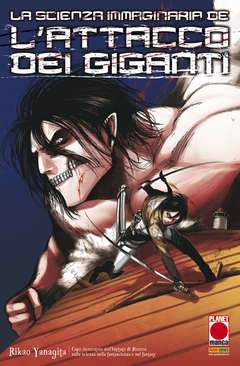 LA SCIENZA IMMAGINARIA DE L'ATTACCO DEI GIGANTI-Panini Comics- nuvolosofumetti.