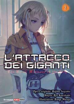 L'ATTACCO DEI GIGANTI - THE HARSH MISTRESS OF THE CITY # 2 romanzo-Panini Comics- nuvolosofumetti.