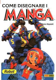 COME DISEGNARE I MANGA 6-Panini Comics- nuvolosofumetti.