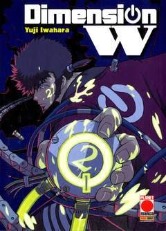 Dimension W 2-PANINI COMICS- nuvolosofumetti.