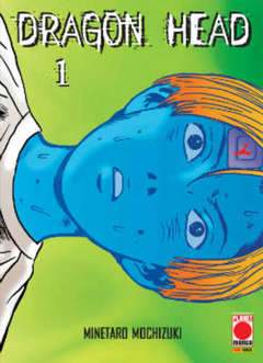 DRAGON HEAD 1-Panini Comics- nuvolosofumetti.