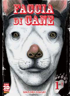 FACCIA DI CANE 1-Panini Comics- nuvolosofumetti.