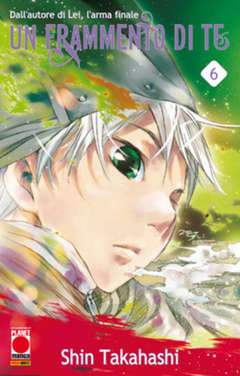 UN FRAMMENTO DI TE 6-Panini Comics- nuvolosofumetti.