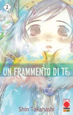 UN FRAMMENTO DI TE 2-Panini Comics- nuvolosofumetti.