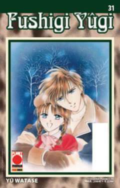 FUSHIGI YUGI 31-Panini Comics- nuvolosofumetti.