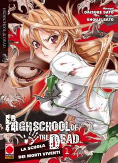 LA SCUOLA DEI MORTI VIVENTI - HIGHSCHOOL OF THE DEAD 1-Panini Comics- nuvolosofumetti.