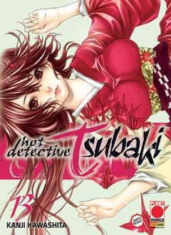 HOT DETECTIVE TSUBAKI 13-Panini Comics- nuvolosofumetti.