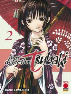 HOT DETECTIVE TSUBAKI 2-Panini Comics- nuvolosofumetti.