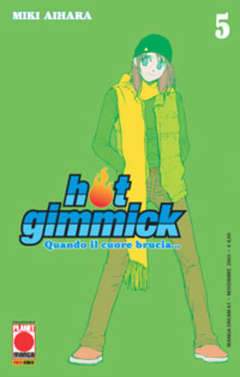 HOT GIMMICK 5-Panini Comics- nuvolosofumetti.