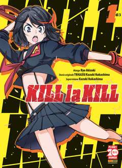 KILL LA KILL 1-Panini Comics- nuvolosofumetti.