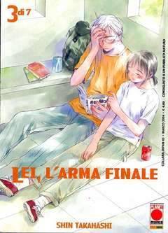 LEI, L'ARMA FINALE 3-Panini Comics- nuvolosofumetti.