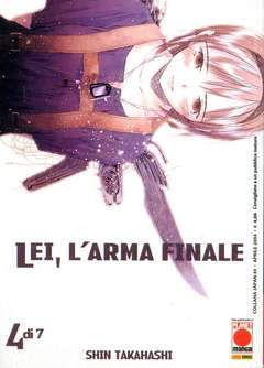 LEI, L'ARMA FINALE 4-Panini Comics- nuvolosofumetti.