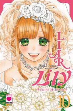 LIAR LILY non ├¿ come sembra 10-Panini Comics- nuvolosofumetti.