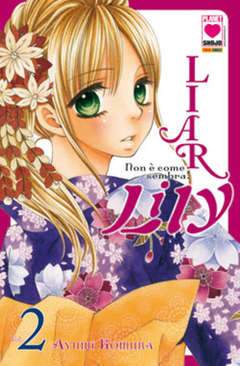 LIAR LILY non ├¿ come sembra 2-Panini Comics- nuvolosofumetti.
