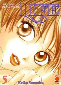 LIFE 5-Panini Comics- nuvolosofumetti.