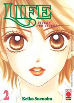 LIFE 2-Panini Comics- nuvolosofumetti.