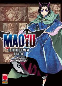 MAOYU - il re dei demoni e l'eroe 10-Panini Comics- nuvolosofumetti.