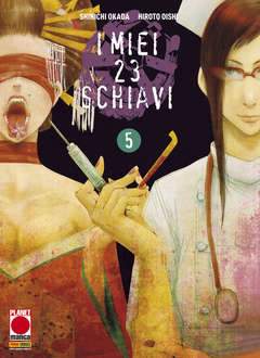 I MIEI 23 SCHIAVI 5-Panini Comics- nuvolosofumetti.