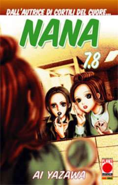 NANA 7,8 ristampa-Panini Comics- nuvolosofumetti.