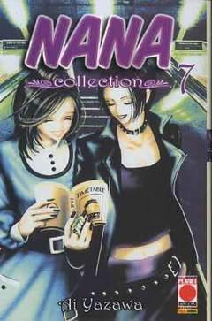 NANA COLLECTION Ristampa 7-Panini Comics- nuvolosofumetti.