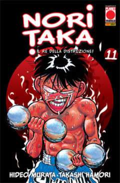 NORITAKA - IL RE DELLA DISTRUZIONE 11-Panini Comics- nuvolosofumetti.