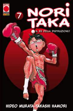 NORITAKA - IL RE DELLA DISTRUZIONE 7-Panini Comics- nuvolosofumetti.