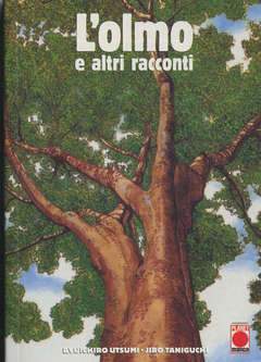 L'OLMO E ALTRI RACCONTI-Panini Comics- nuvolosofumetti.
