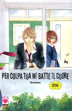 PER COLPA TUA MI BATTE IL CUORE-Panini Comics- nuvolosofumetti.