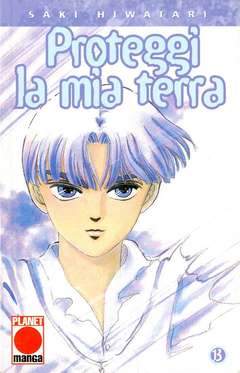 PROTEGGI LA MIA TERRA 13-Panini Comics- nuvolosofumetti.