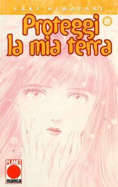 PROTEGGI LA MIA TERRA 21-Panini Comics- nuvolosofumetti.