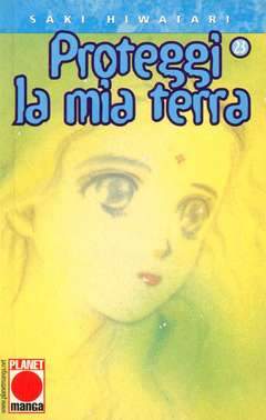 PROTEGGI LA MIA TERRA 23-Panini Comics- nuvolosofumetti.