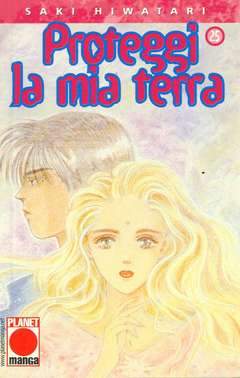 PROTEGGI LA MIA TERRA 25-Panini Comics- nuvolosofumetti.