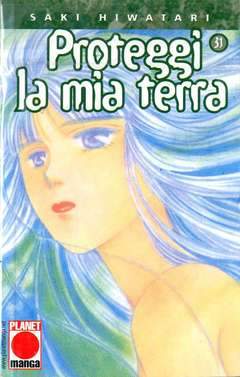 PROTEGGI LA MIA TERRA 31-Panini Comics- nuvolosofumetti.