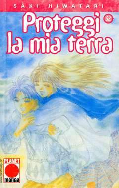 PROTEGGI LA MIA TERRA 32-Panini Comics- nuvolosofumetti.