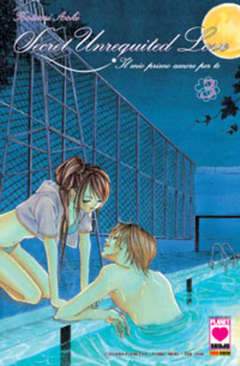 SECRET UNREQUITED LOVE-IL MIO PRIMO AMORE PER TE 3-Panini Comics- nuvolosofumetti.