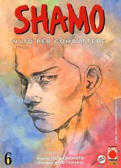 SHAMO 6-Panini Comics- nuvolosofumetti.