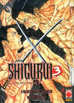 SHIGURUI LE SPADE DELLA VENDETTA 3-Panini Comics- nuvolosofumetti.