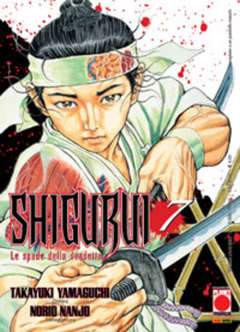 SHIGURUI LE SPADE DELLA VENDETTA 7-Panini Comics- nuvolosofumetti.