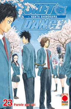 SKET DANCE 23-Panini Comics- nuvolosofumetti.