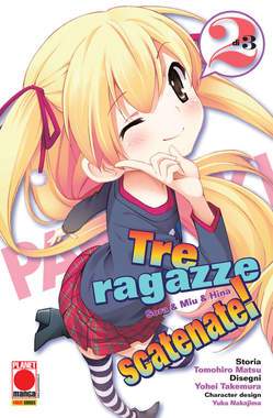 TRE RAGAZZE scatenate # 2/3 62-Panini Comics- nuvolosofumetti.